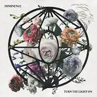 Imminence - Turn The Light On album cover