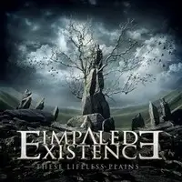 Impaled Existence - These Lifeless Plains album cover