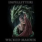 Impellitteri - Wicked Maiden album cover