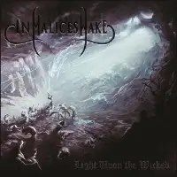 In Malice's Wake - Light Upon the Wicked album cover