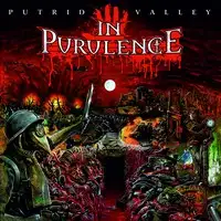 In Purulence - Putrid Valley album cover