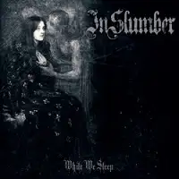 In Slumber - While We Sleep album cover