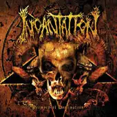 Incantation - Primordial Domination album cover