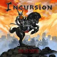 Incursion - The Hunter album cover