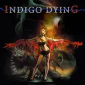 Indigo Dying - Indigo Dying album cover