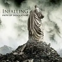 Infalling - Path of Desolation album cover