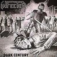 Infected - Dark Century album cover