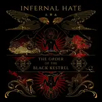 Infernal Hate - The Order of the Black Kestrel album cover