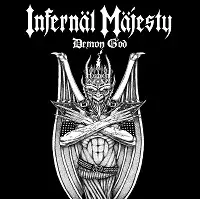 Infernäl Mäjesty - Demon God (Reissue) album cover