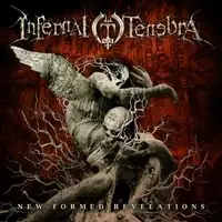 Infernal Tenebra - New Formed Revelations album cover