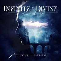 Infinite & Divine - Silver Lining album cover
