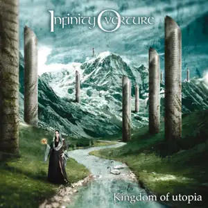 Infinity Overture - Kingdom of Utopia album cover