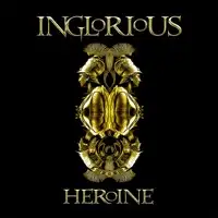 Inglorious - Heroine album cover