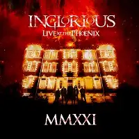 Inglorious - MMXXI Live At The Phoenix album cover