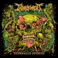 Inhalement - Eternally Stoned album cover