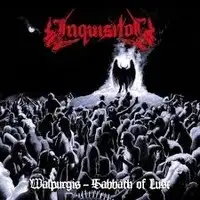 Inquisitor - Walpurgis - Sabbath Of Lust (Reissue) album cover