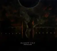 Insanity Cult - All Shall Return to Chaos album cover