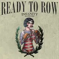 Insanity - Ready To Row album cover