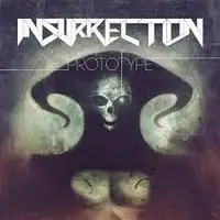 Insurrection - Prototype album cover
