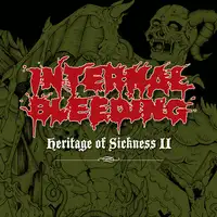 Internal Bleeding - Heritage of Sickness II album cover