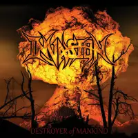 Invasion - Destroyer Of Mankind album cover