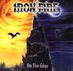 Iron Fire - On The Edge album cover