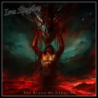 Iron Kingdom - The Blood Of Creation album cover