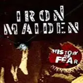 Iron Maiden - History Of Fear album cover