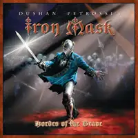 Iron Mask - Hordes Of The Brave (Reissue) album cover