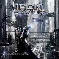 Iron Savior - Megatropolis 2.0 album cover