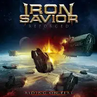 Iron Savior - Reforged: Riding on Fire album cover