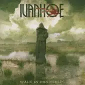 Ivanhoe - Walk In Mindfields album cover