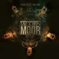 Jacobs Moor - The Evil In Me album cover