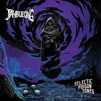 Jahbulong - Eclectic Poison Tones album cover