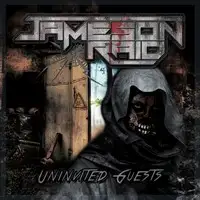 Jameson Raid - Uninvited Guests album cover