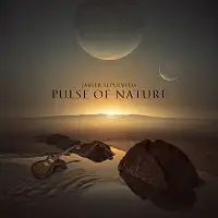 Javier Sepulveda's Pulse Of Nature - Pulse Of Nature album cover