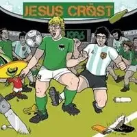 Jesus Crost - 1986 album cover