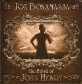 Joe Bonamassa - The Ballad Of John Henry album cover