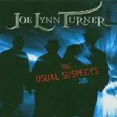 Joe Lynn Turner - The Usual Suspects album cover