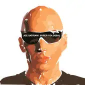 Joe Satriani - Super Colossal album cover