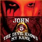 John 5 - The Devil Knows My Name album cover