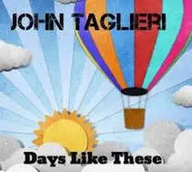 John Taglieri - Days Like These album cover