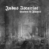 Judas Iscariot - Heaven in Flames album cover