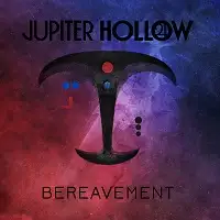 Jupiter Hollow - Bereavement album cover