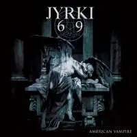 Jyrki69 - American Vampire album cover