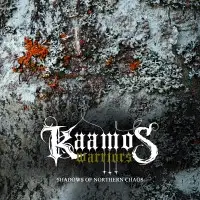 Kaamos Warriors - Shadows of Northern Chaos album cover