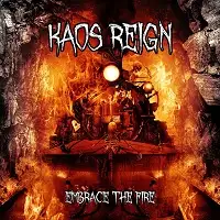 Kaos Reign - Embrace the Fire album cover