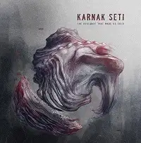 Karnak Seti - The Distance That Makes Us Cold album cover