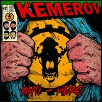 Kemerov - Anti-Hero album cover