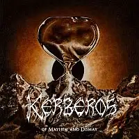 Kerberos - Of Mayhem And Dismay album cover